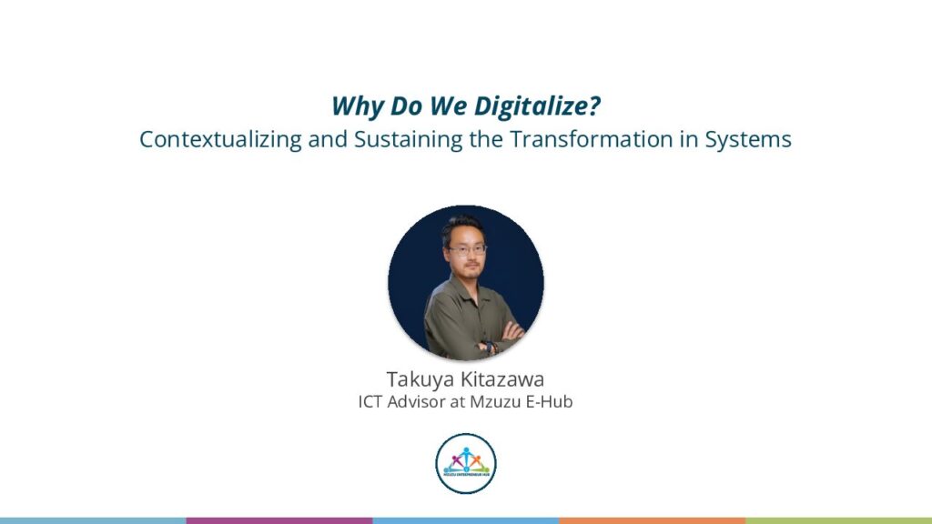 thumbnail of Why Do We Digitise? Contextualising and Sustaining the Transformation in Systems by Takuya Kitazawa