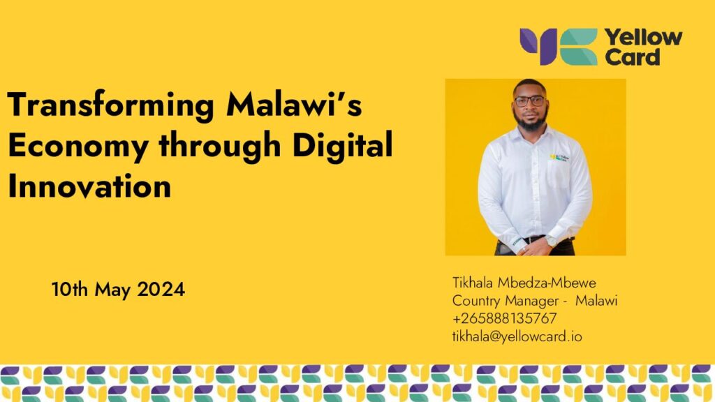 thumbnail of Tikhala-Mbewe—Transforming-Malawi’s-Economy-through-Digital-Innovation—Yellow-Card-Presentation